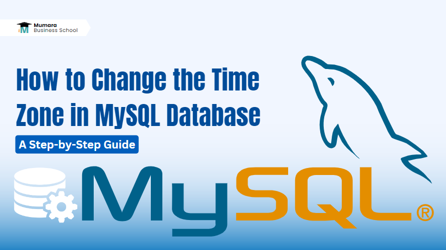 How to Change the Time Zone in MySQL Database A Step-by-Step Guide_feature