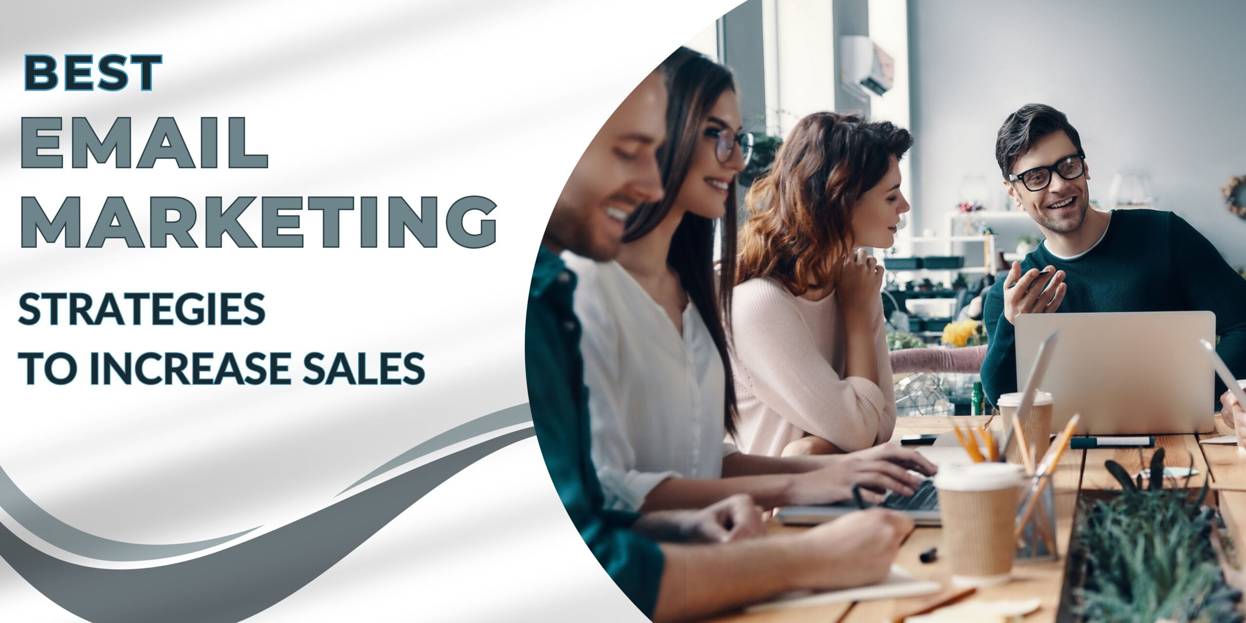 10 Best Email Marketing Strategies to Increase Sales - Mumara Business ...